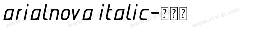 arialnova italic字体转换